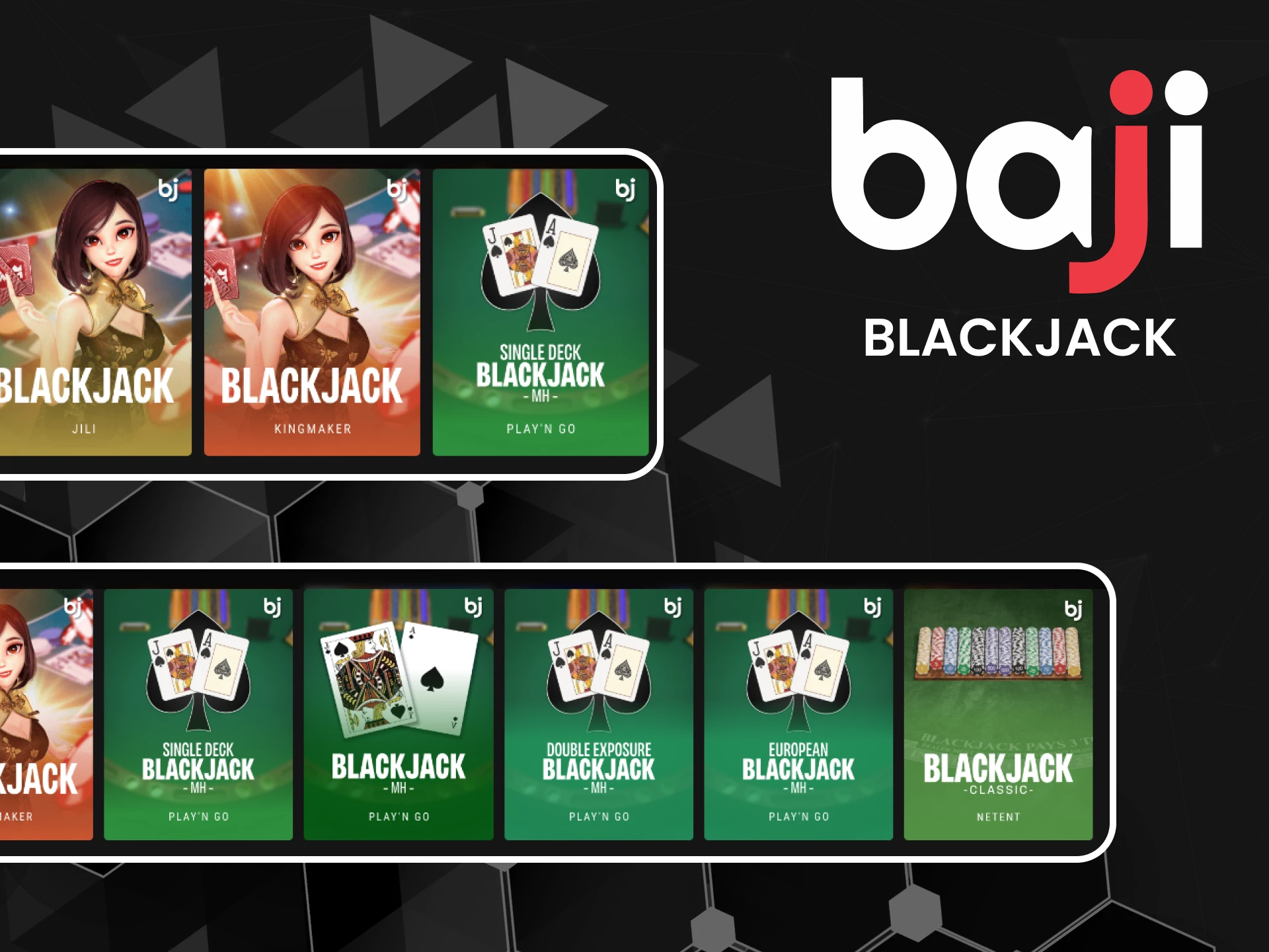 In the table games section from Baji you can play Blackjack.